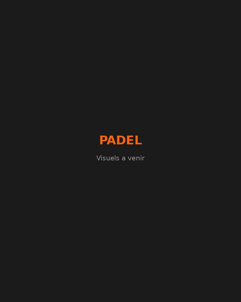 Sport Padel — Réseau et vidéo